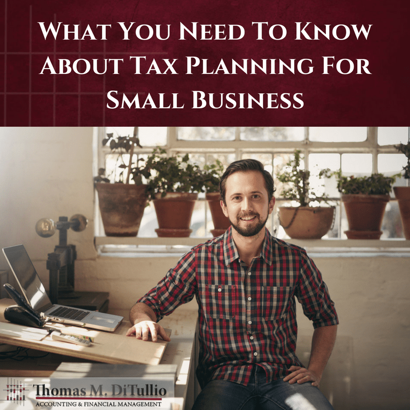 What You Need To Know About Tax Planning For Small Business