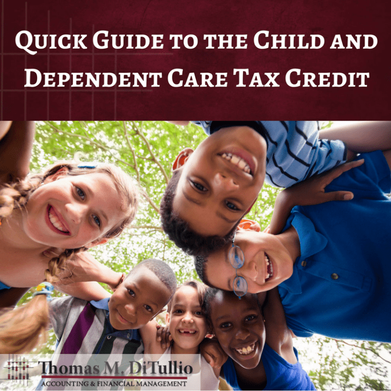 Quick Guide to the Child and Dependent Care Tax Credit