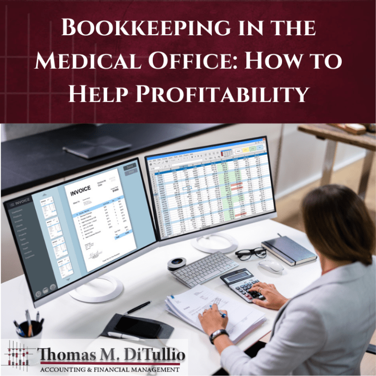 Bookkeeping in the Medical Office: How to Help Profitability