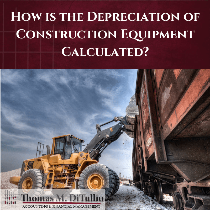How is the Depreciation of Construction Equipment Calculated?