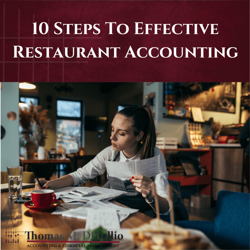 10 Steps To Effective Restaurant Accounting