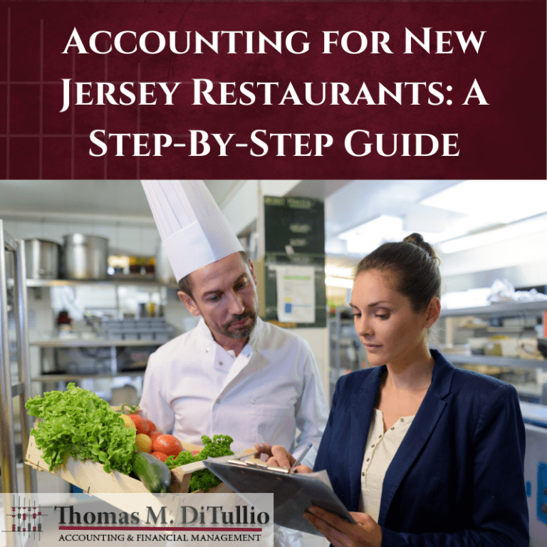 Accounting for New Jersey Restaurants: A Step-By-Step Guide