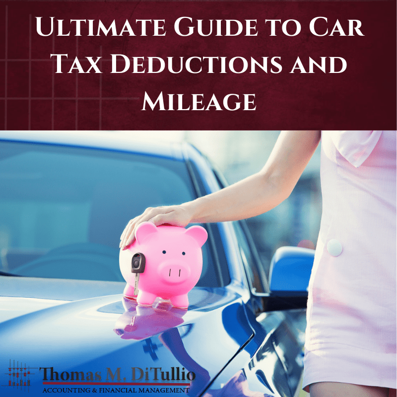 Ultimate Guide to Car Tax Deductions and Mileage