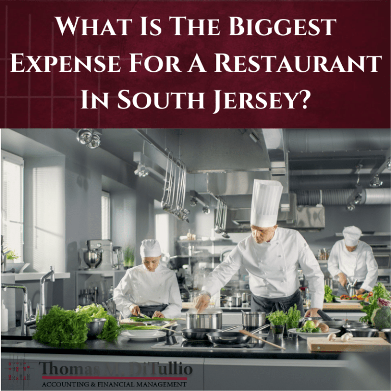 What Is The Biggest Expense For A Restaurant In South Jersey?