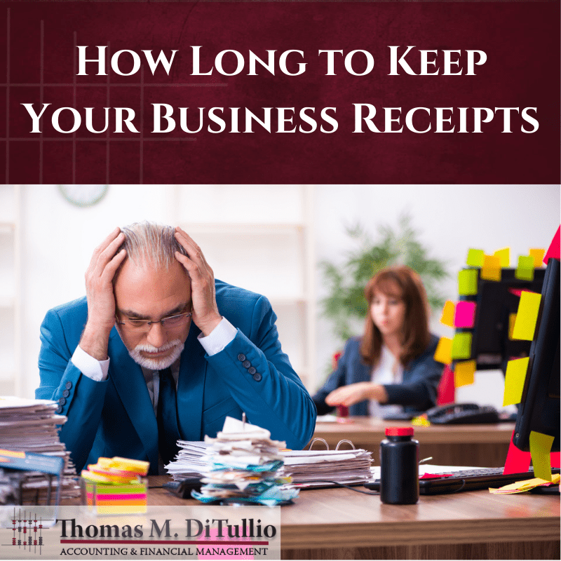 How Long to Keep Your Business Receipts