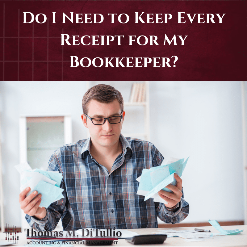 Do I Need to Keep Every Receipt for My Bookkeeper?