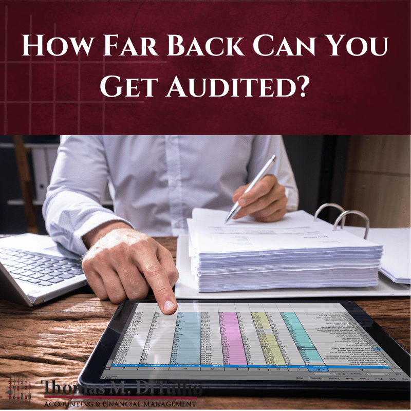 How Far Back Can You Get Audited?