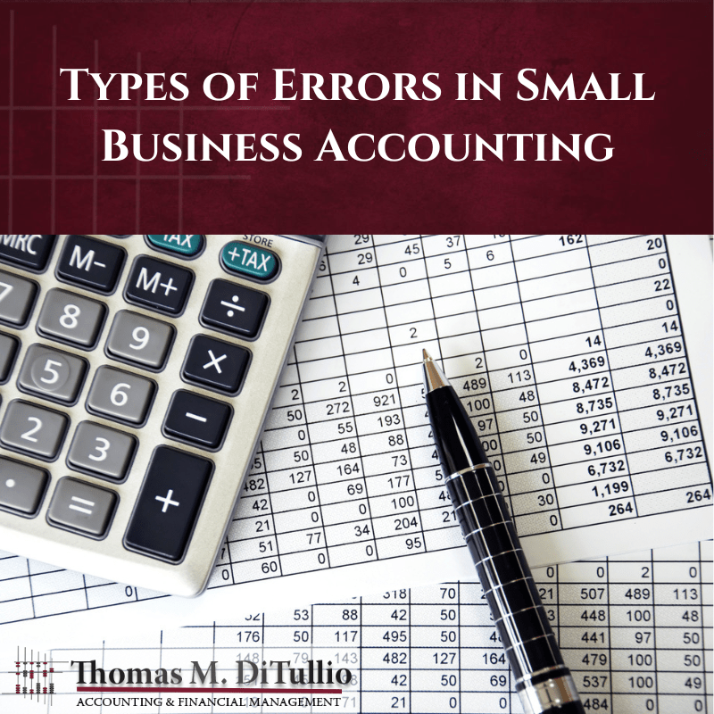 Types of Errors in Small Business Accounting