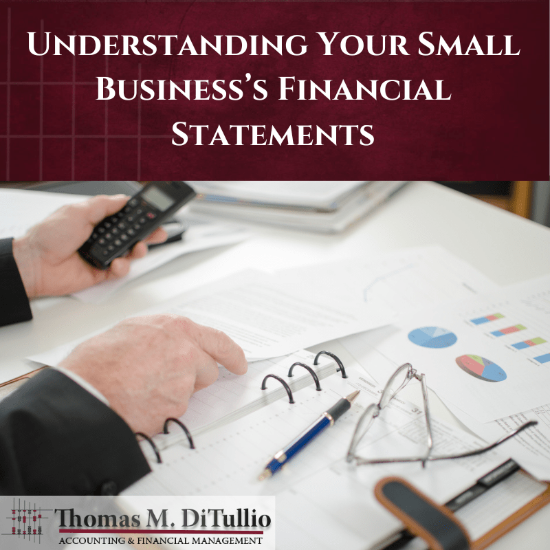 Understanding Your Small Business’s Financial Statements
