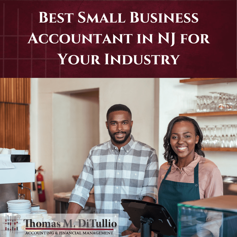Best Small Business Accountant in NJ for Your Industry