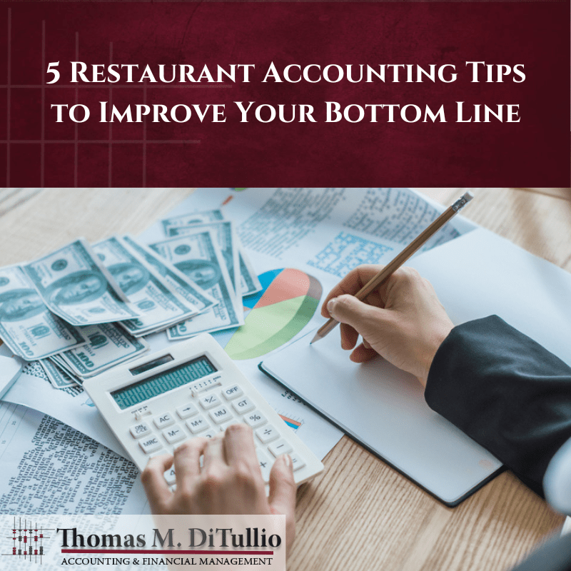 5 Restaurant Accounting Tips to Improve Your Bottom Line