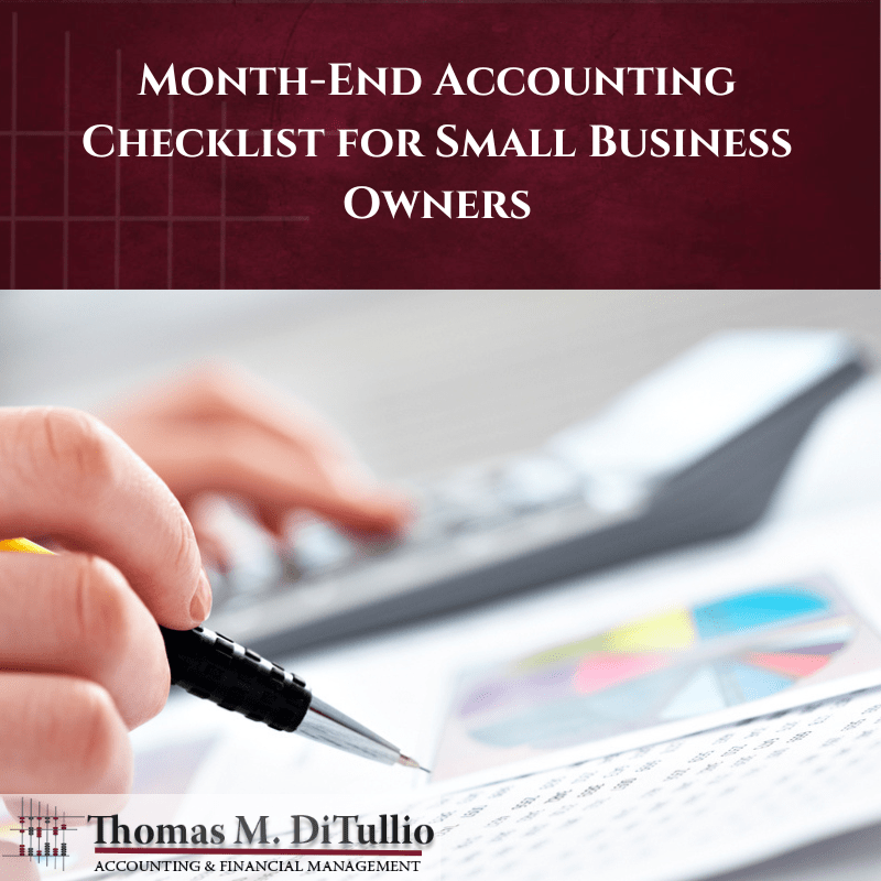 Month-End Accounting Checklist for Small Business Owners