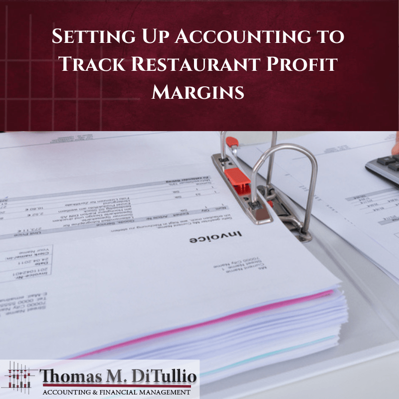 Setting Up Accounting to Track Restaurant Profit Margins
