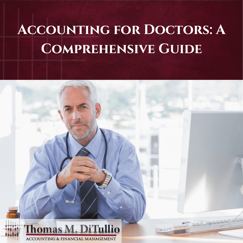 Accounting for Doctors: A Comprehensive Guide